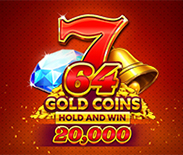64 Gold Coins Hold And Win 20,000