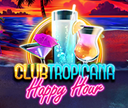 Club Tropicana - Happy Hour
